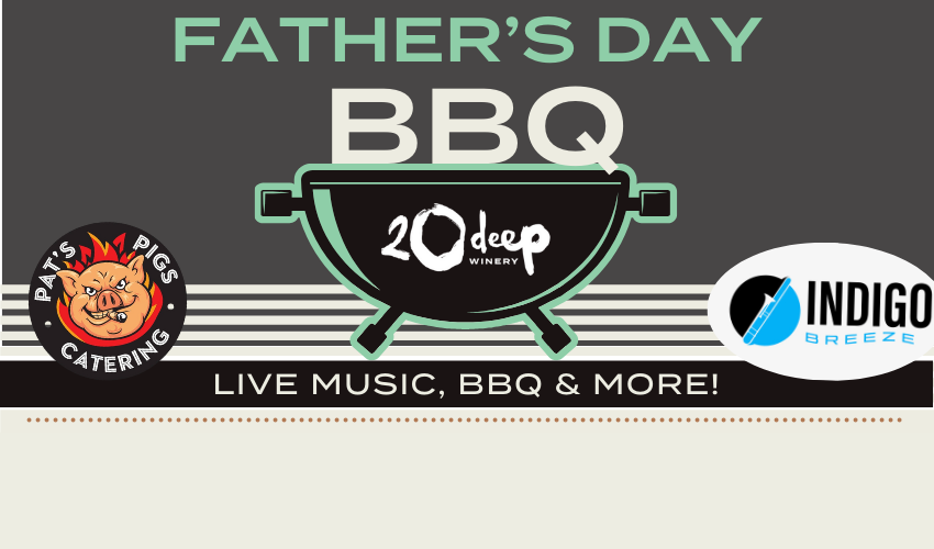 Fathers Day BBQ at 20 Deep Winery